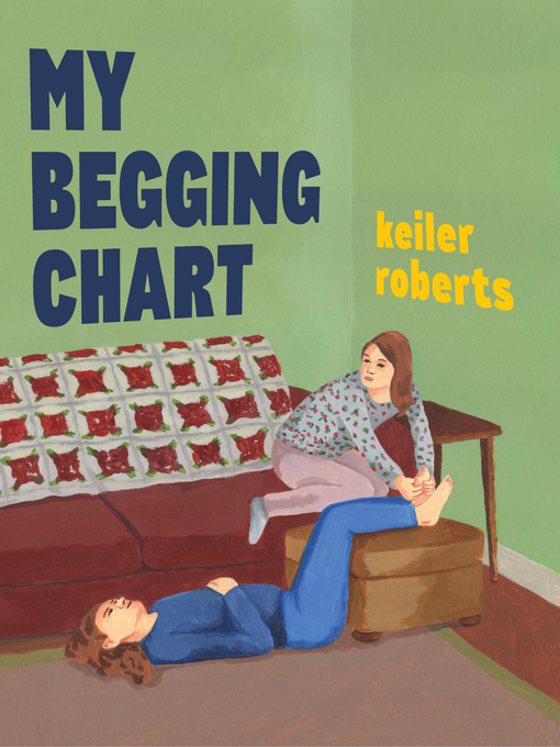 Title details for My Begging Chart by Keiler Roberts - Wait list